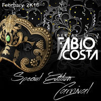 Deejay Fábio Costa Special Edition Carnival 2k16 by Dj Fábio Costa