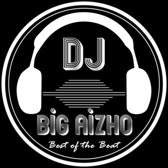 DJ BIG AIZHO