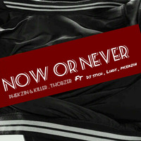 Phekzin ft (Thobzer,Lindy, Dj Stich&amp; Mcekzin) - Now or Never by Rise Ma Africa Production
