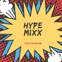 HYPE MIXX by Benard Ondoro