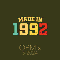 made in 1992 mix  05:2024 by hOusePM