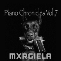 Piano Chronicles Vol.7 by Mxrgiela