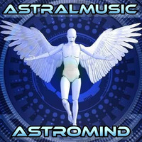 &lt; ASTRALMUSIC &gt;  *ASTROMIND* by RADIO ASTRAL FLY
