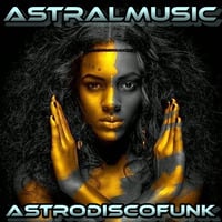 &lt; ASTRALMUSIC &gt; *ASTRODISCOFUNK* by RADIO ASTRAL FLY