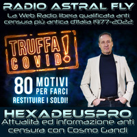 Truffa Covid - 80 motivi per farci restituire i soldi! (di Ivo Sasek) 26.02.2022 by RADIO ASTRAL FLY