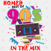 Homed In The Mix Present Best of 90 Vol 2 by Homed In The Mix