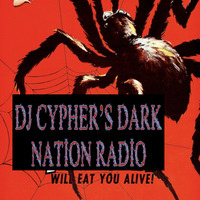 DJ cypher's Dark Nation Radio 3 March 2024 by cypheractive