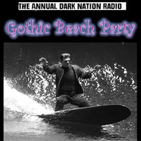 DJ cypher's Dark Nation Radio GOTHIC BEACH PARTY 2024 by cypheractive