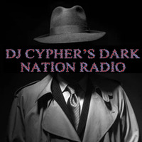 DJ cypher's Dark Nation Radio presents UNDER COVER 2024 by cypheractive