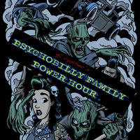 DJ cypher's PSYCHOBILLY FAMILY POWER HOUR no. 38 by cypheractive