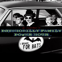 DJ cypher's PSYCHOBILLY FAMILY POWER HOUR no. 42 by cypheractive