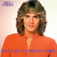 Rex Smith - You Take My Breath Away (1979) by Martín Manuel Cáceres
