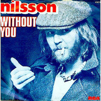 Nilsson - Without You (1971) by Martín Manuel Cáceres