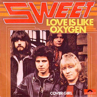 Sweet - Love Is Like Oxygen (1978) by Martín Manuel Cáceres