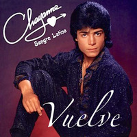 Chayanne - Vuelve (1986) by Martín Manuel Cáceres