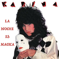 Karina - La Noche Es Magica (1988) by Martín Manuel Cáceres