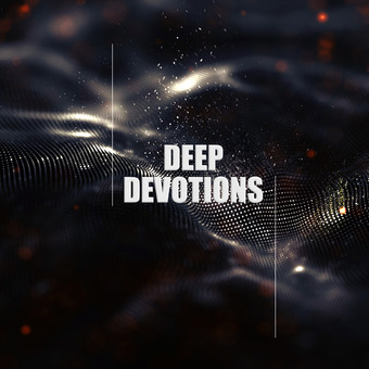 Deep Devotions