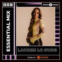 Lauren Lo Sung - Essential Mix 2023-11-25 by musiclover1980