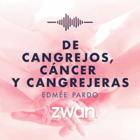 07. De cangrejos, cáncer y cangrejeras - Edmée Pardo (Escritora) by zwan rosa