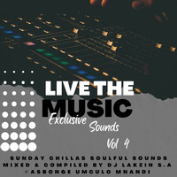 Exclusive Sounds Vol 4_mixed &amp; Compiled by Dj Lakzin S.A #Asbonge Umculo Mnandi by Dj Lakzin S.A