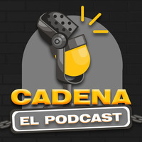 Cadena El Podcast