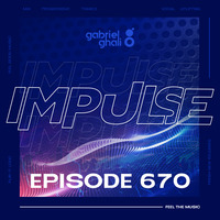 Gabriel Ghali - Impulse 670 by Gabriel Ghali