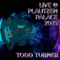 Todd Turner - BDay Bash @Plautzen Palace Oct 2023 by Todd Turner