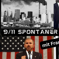 Spontaner 9/11-Livestream, aktuelle Themen, Ankündigungen. Gast: Frank Höfer by NuoFlix