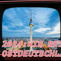 2024 Wir retten Ostdeutschland by NuoFlix