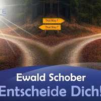 Entscheide Dich! - Ewald Schober by NuoFlix