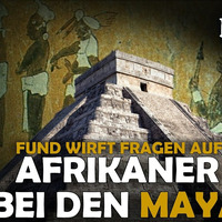 Kuriose Entdeckung: Waren Afrikaner vor Jahrtausenden bei den Maya in Mexiko? by NuoFlix