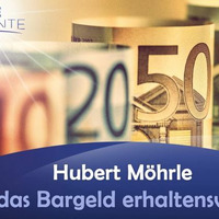 Ist das Bargeld erhaltenswert? - Hubert Möhrle by NuoFlix