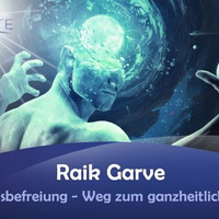 Bewusstseinsbefreiung - Unser Weg zum ganzheitlichen Denken - Raik Garve by NuoFlix