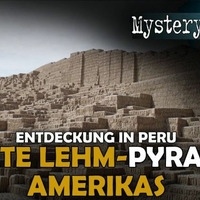 5100 Jahre alt: Hügel in Peru in Südamerika entpuppte sich als älteste Lehmziegel-Pyramide Amerikas by NuoFlix