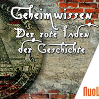 Geheimes Wissen - Der rote Faden der Geschichte by NuoFlix