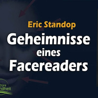 Die geheimen Erlebnisse von Deutschlands bekanntesten Facereaders - Eric Standop by NuoFlix