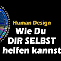 Wie Human Design DIR helfen kann! - Saliha Basaran by NuoFlix