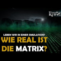 Studie_ Ist die Welt doch nur eine Simulation_ Vielleicht leben wir alle in der Matrix! by NuoFlix