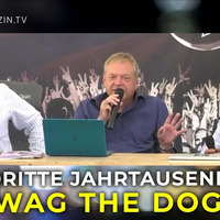Wag the Dog | Das 3. Jahrtausend #94 by NuoFlix