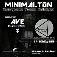 Ave @ Episode #085 Minimalton RadioShow at Seance Radio [UK] by Minimalton RadioShow [Dortmund - Germany] at Seance Radio [London - UK]
