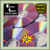 Fabio Allan's Podcast - Episode 056 (Dance Music 2021) by Fábio Allan