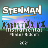 PhatnsRiddim - Instrumental - Stenman 2021 by Stenman