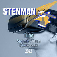 Sag Mir Warum - Stenman - SylvesterRiddim 2022 by Stenman