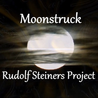 Moonstruck by Rudolf Steiners Project
