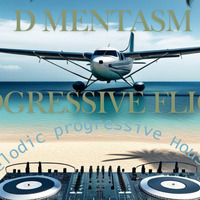 Progressive Flight by D MENTASM