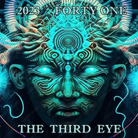2023 FORTY-ONE - THE THIRD EYE by Flipp Flipp