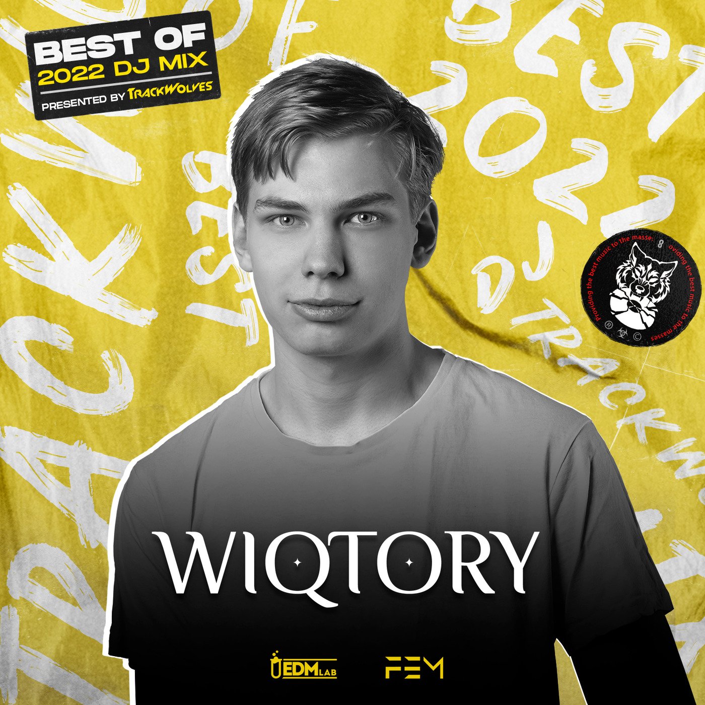 Wiqtory - TrackWolves Best Of 2022 DJ Mix