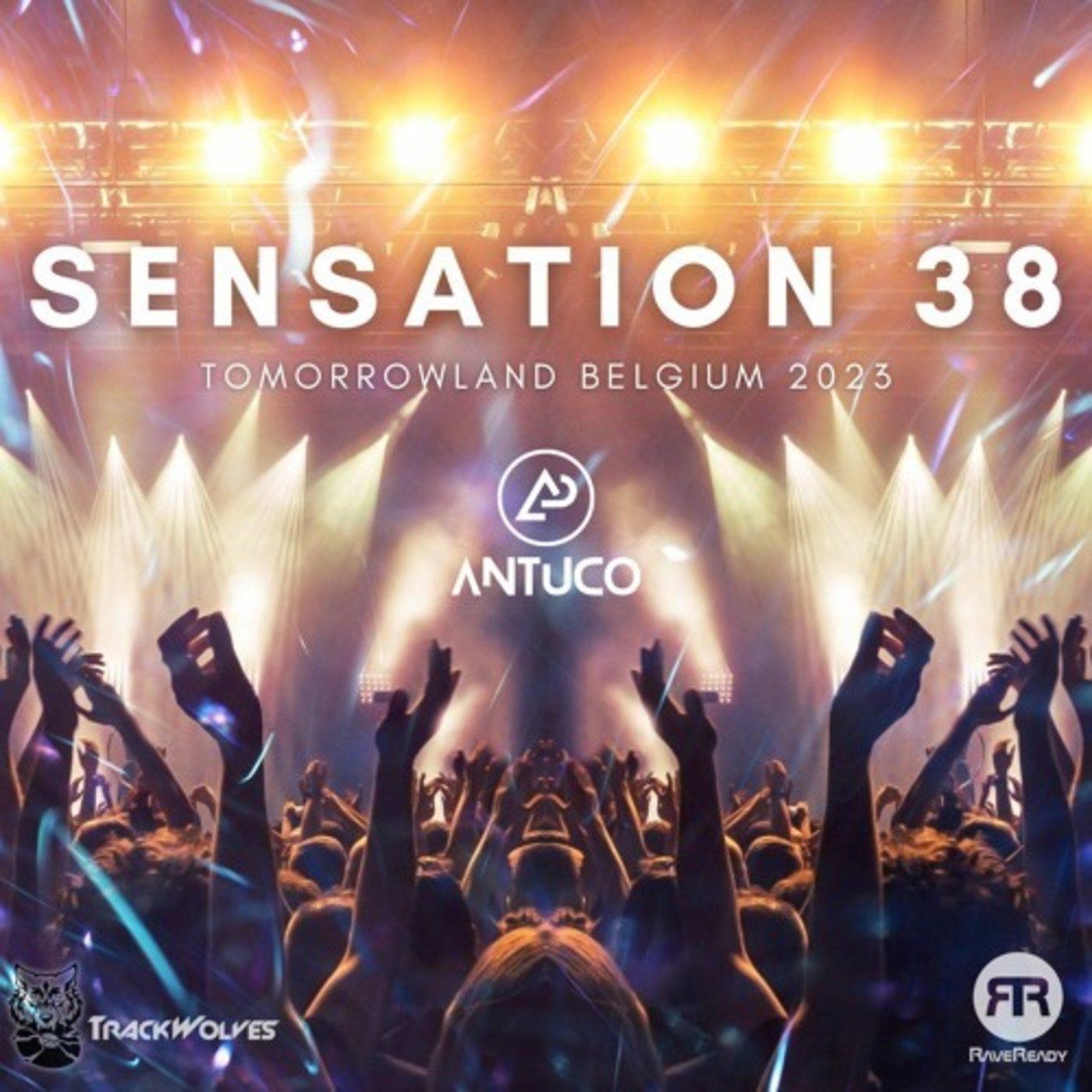 Antuco - TrackWolves Tomorrowland Mix (Sensation 038)
