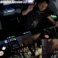 Monday Session #2 @ Chew.tv 2017-02-06 by Pete Capone