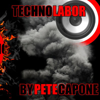 TECHNO LABOR #6 - 2020-06-16  www.DeeRedRadio.com I BLACK-Zone by Pete Capone